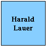 [Harald Lauer]